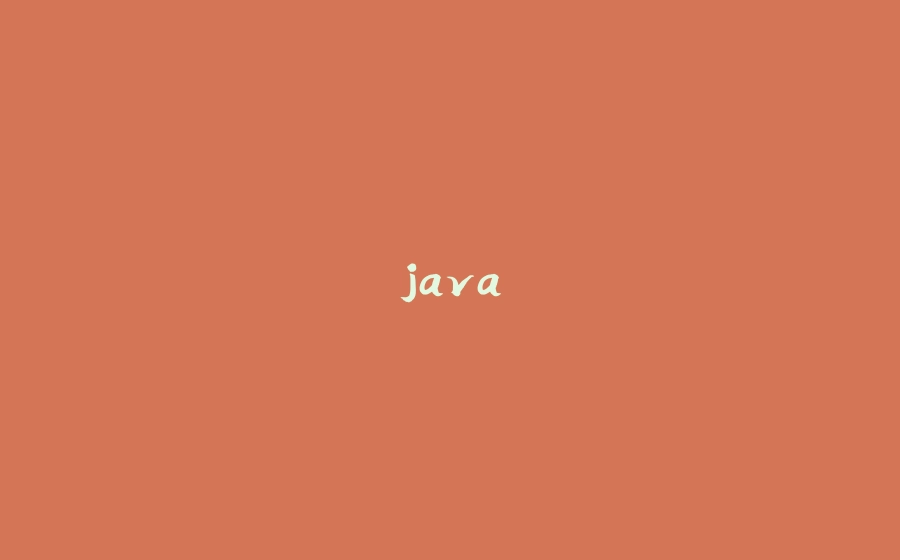 java - 拾光赋-拾光赋