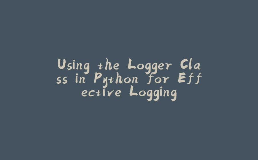 Logger Class In Python