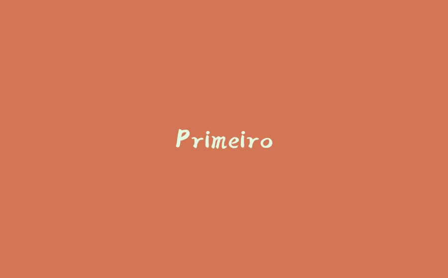 Primeiro - 拾光赋-拾光赋