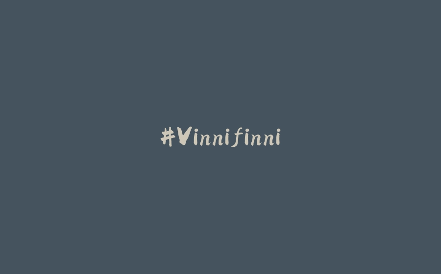 #Vinnifinni - 拾光赋-拾光赋