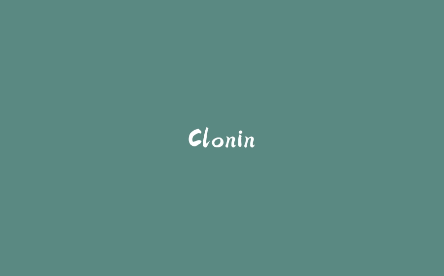 Clonin' - 拾光赋-拾光赋