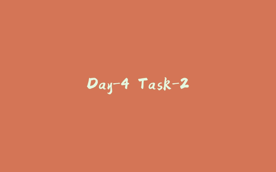 Day-4 Task-2 - 拾光赋-拾光赋