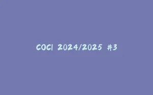 COCI 2024/2025 #3-拾光赋