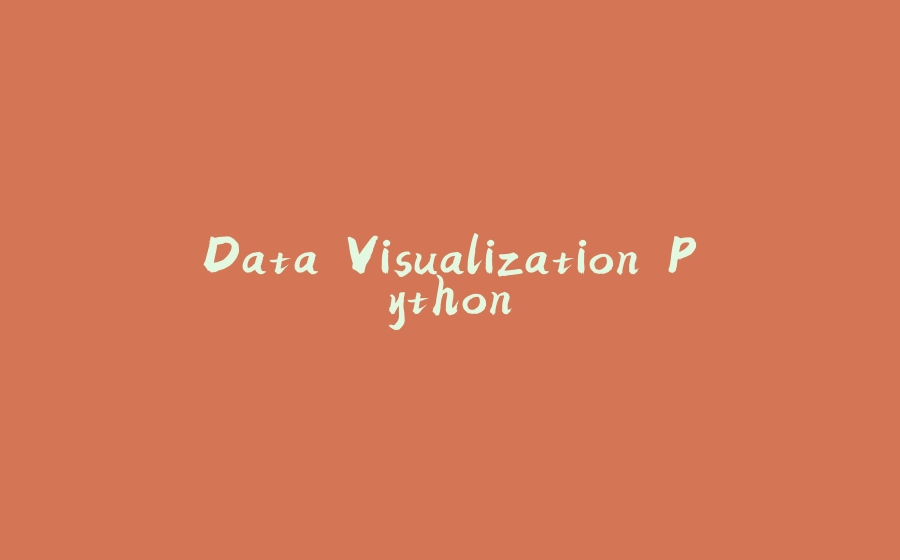 Data Visualization Python - 拾光赋-拾光赋