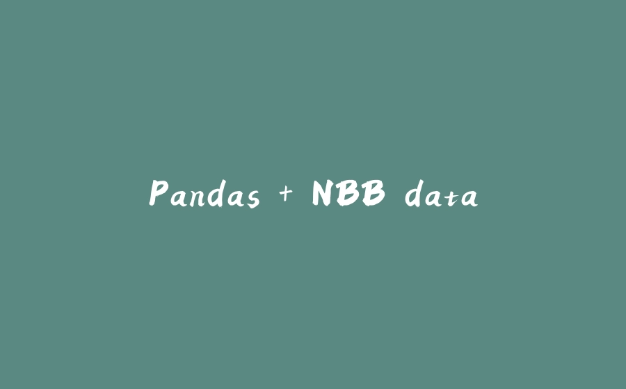 Pandas + NBB data - 拾光赋-拾光赋