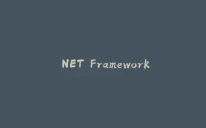 .NET Framework-拾光赋
