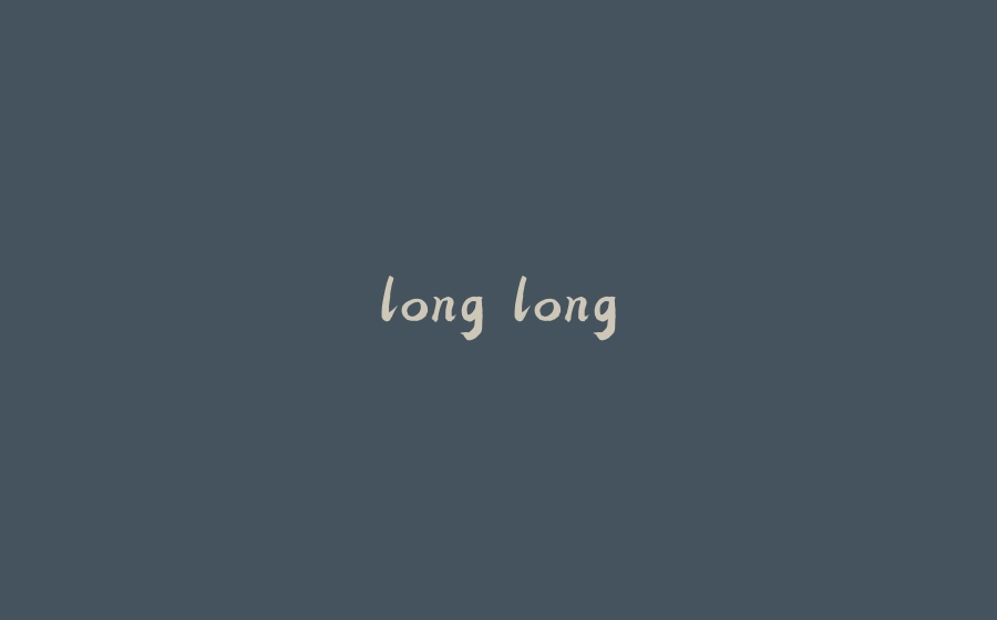 long long - 拾光赋-拾光赋